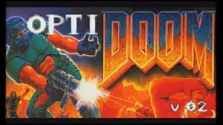 3DO OptiDoom V02 Test 1 8/5/2019