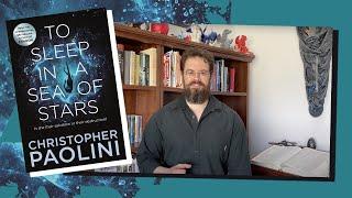 Everything You Need to Know about Christopher Paolini's To Sleep in a Sea of Stars