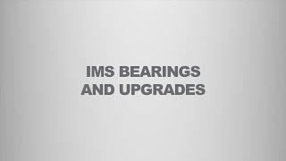 IMS Bearings in Porsche M96/97 Engines and Available Upgrades