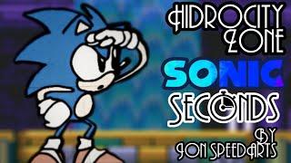 Sonic Seconds - Hidrocity Zone | Jon SpeedArts