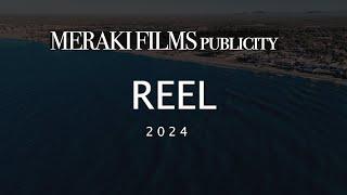 REEL 2024 | Meraki Films |
