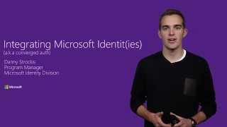 Integrating Microsoft Identit(ies) into your applications