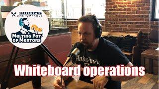 Mike bausch on whiteboard operations and kitchen checklists