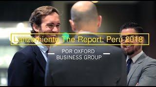 The Report: Peru 2018 Roundtable - Oxford Business Group