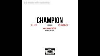 47 G-Shytt - Champion (feat Freedom & Dèf Fondamantal)