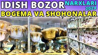 #2024 IDISH BOZOR NARXLARI - ИДИШЛАР ТЎПЛАМИ BOGEMA, SHOHONA IDISHLAR TO'PLAMI JAHON BOZOR