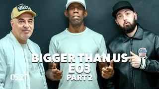 Bigger Than Us (with Huntizzy) | Part 2: Was Grime Responsible For The Death Of UK Rap?