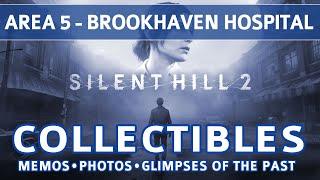 Silent Hill 2 Remake - Area 5: Brookhaven Hospital All Collectible Locations