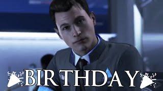 Connor DBH | BIRTHDAY
