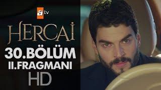 Hercai 30. Bölüm 2. Fragmanı