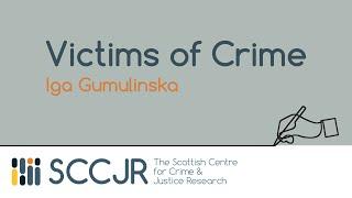 SCCJR Learning Resource: Victims of Crime