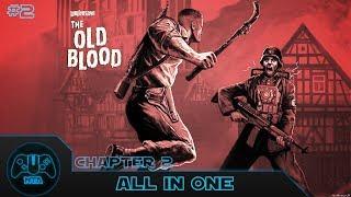 Wolfenstein The Old Blood - Chapter 2 Docks - All In One