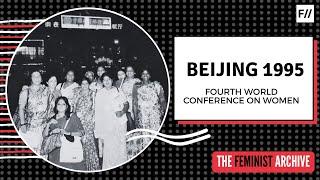 Fourth World Conference on Women, Beijing 1995 | Feminism in India