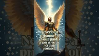 ️Archangel Michael’s Wisdom: Release the Past, Embrace Your Power  #Healing #SpiritualShorts