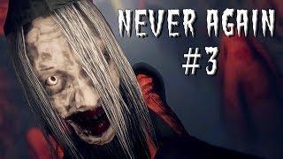 Never Again #3 - ЗАЗЕРКАЛЬЕ. Прохождение игры