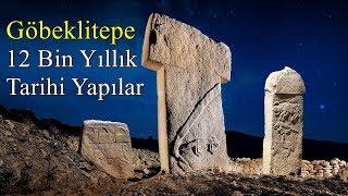 Göbeklitepe'nin Sırları - 12 Bin Yıllık Tapınak