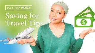 Planning & Saving for Travel | 2022 Future Travel Plan Strategies