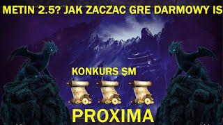 PROXIMA PANGEA - Jak Zaczac Gre ? Darmowy IS KONKURS SM