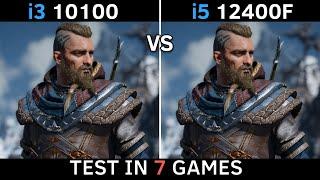 Core i3 10100 vs Core i5 12400F | Test in 7 Games | 2022