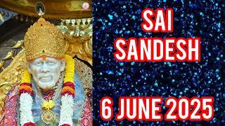 SAI SANDESH || 6 JUNE 2025