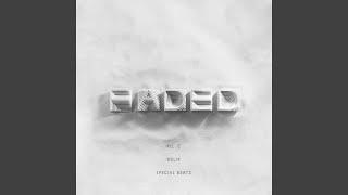 Faded (feat. Delik & Special Beatz)