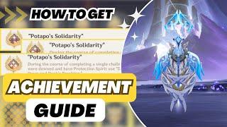 【Genshin Impact】ALL 3 "Potapo's Solidarity" Achievements | V5.2 Achievement Guide