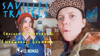 Savilles Travels:  Chapter #10  - Food 4 Thought, Ecuador