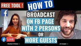 How to do a 2 Person Broadcast on Facebook Live