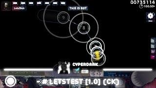 [osu!skins] Review skin: - # LetsTest [1.0] (CK) {cyperdark}