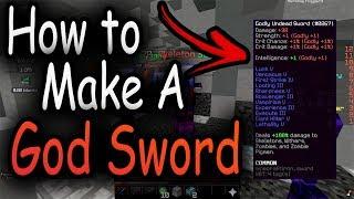 Hypixel SkyBlock - How to Make a God Sword!