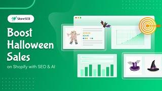 How to Boost Shopify Sales This Halloween with StoreSEO App & AI [2024]