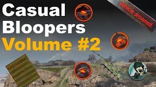 Casual Bloopers Volume #2 || World of Tanks