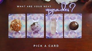 ..:: What are your next Upgrades? ::.. pick a card ..:: intuitive tarot reading ::..