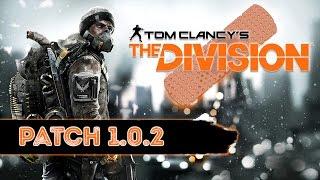 The Division's Patch 1.0.2 Highlights: Loot Exploit Fixes and Big Changes