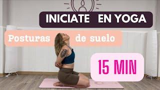 Yoga FÁCIL PRINCIPIANTES 15 Mint