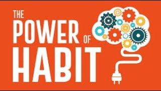 Power Of Habit