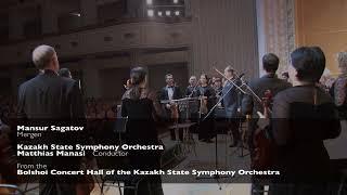 Matthias Manasi conducts Sagatov I  Меrgen I Kazakh State Philharmonic Orchestra