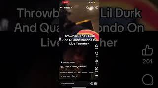 Throwback Lil Durk & Quando Rondo On Live together