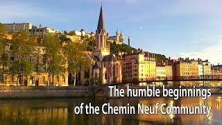 The little beginning of the Chemin Neuf Community