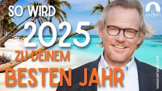 Mache 2025 zu deinem besten Jahr