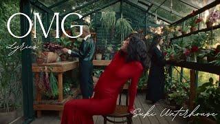 Suki Waterhouse - OMG (lyrics)