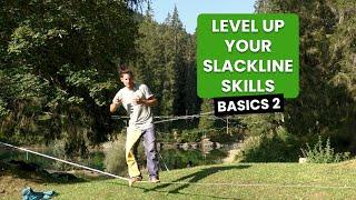 Level Up your Slackline Skills - Basics 2