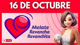 MELATE Revancha y Revanchita Resultados de HOY 16 de octubre ️