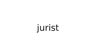 jurist #legal #term #terms #english #meaning #meanings #definition #definitions