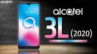 Alcatel 3L 2020 Price,Release date,First Look,Introduction,Specifications,Camera,Features,Trailer