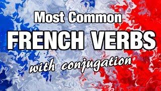 70+ Common French Verbs with Conjugation · Présent, Futur & Imparfait