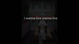 I wanna live meme 