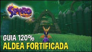 Spyro 1 (Reignited Trilogy) Guia 120%: ALDEA FORTIFICADA