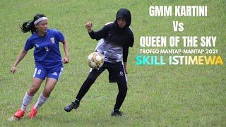 SEPAKBOLA WANITA AYU GMM KARTINI Vs QUEEN OF SKY KEMBARAN Trofeo WONOSOBO