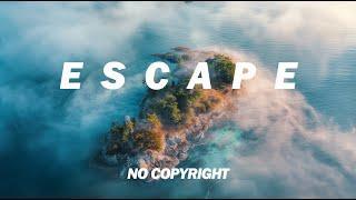 FREE Vlog Travel Background Music - ESCAPE - No Copyright Adventure Instrumental